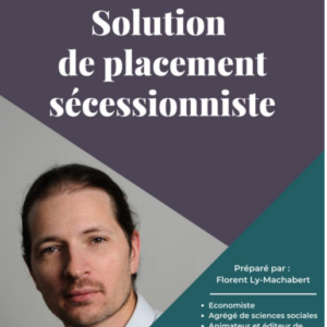 Solution de placement sécessionniste - 3 - investir dans les métaux blancs - par Florent Machabert